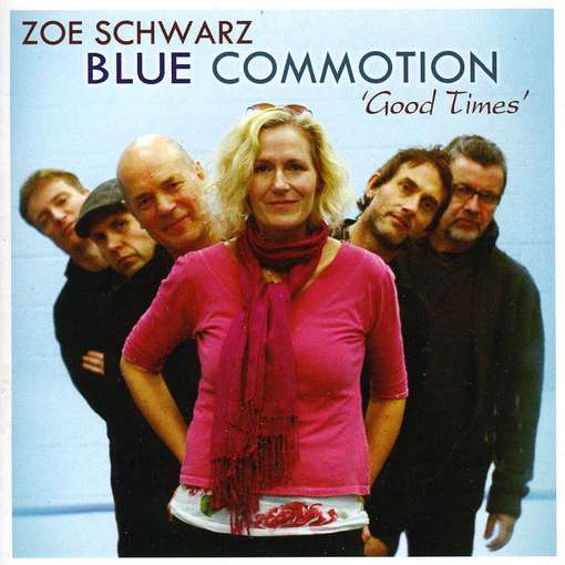 Cover for Zoe Schwarz · Good Times (CD) (2012)