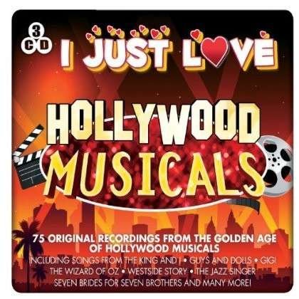 Cover for --- · I Just Love Hollywood Musicals (CD) (2014)