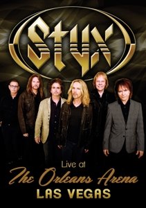 Cover for Styx · Live at the Orleans Arena Las Vegas (DVD) (2016)