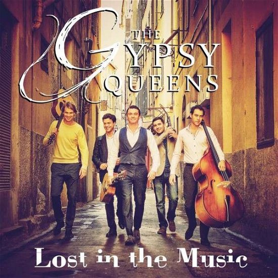 Cover for Gypsy Queens · Lost In The Music (CD) (2014)