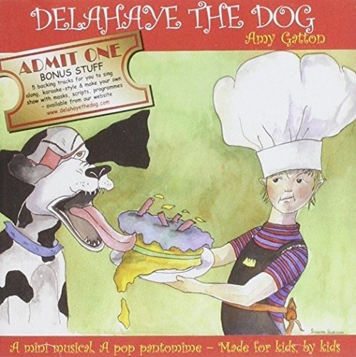 Delahaye the Dog - Gatton Amy - Musikk - DELAHAYE THE DOG - 5060105332272 - 16. oktober 2006