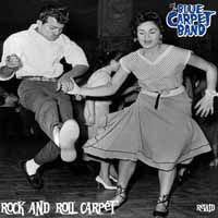 Cover for The Blue Carpet Band · Rock and Roll Carpet...relaid (CD) (2018)