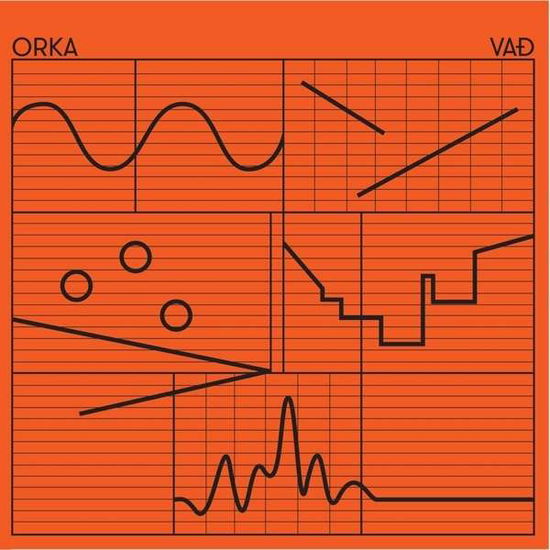 Vad - Orka - Musiikki - ORKA - 5706274008272 - perjantai 22. heinäkuuta 2016