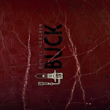 Cover for Daniel Norgren · Buck (CD) (2017)