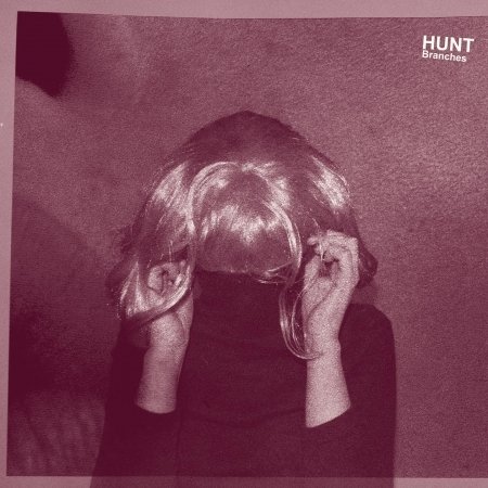 Hunt · Branches (CD) (2016)