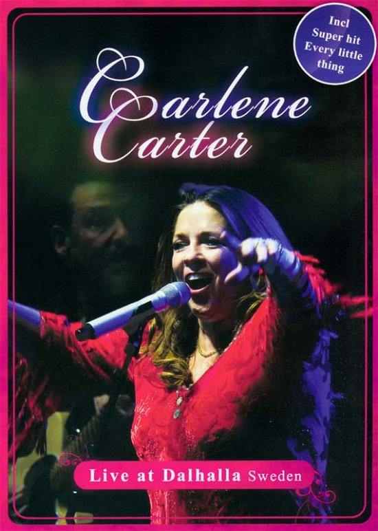 Cover for Carlene Carter · Live At Dalhalla Sweden (DVD) (2015)
