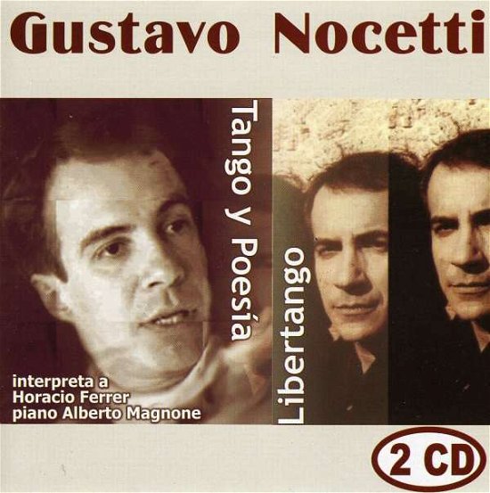 Nocetti Gustavo · Libertango-tango Y Poesia (CD) (2006)