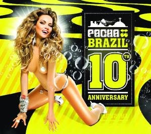 Pacha Brazil-10th Anniversary - Various Artists - Musik - MUSIC BROKERS - 7798141336272 - 20. April 2012
