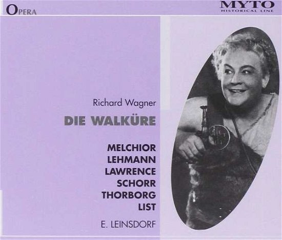 Die Walküre (MET 1940) Myto Klassisk - Lehmann / Melchior / Lawrence / Schorr - Musiikki - DAN - 8014399500272 - sunnuntai 1. huhtikuuta 2012