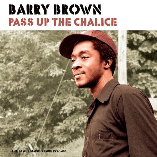 Cover for Barry Brown · Pass Up The Chalice (LP) (2022)