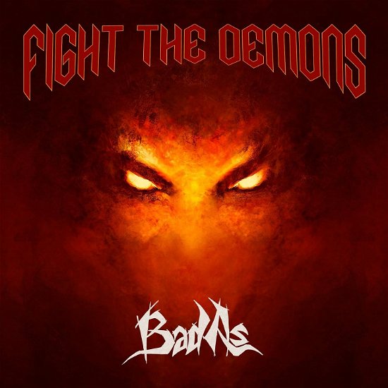 Cover for Bad As · Fight The Demons (CD) (2023)