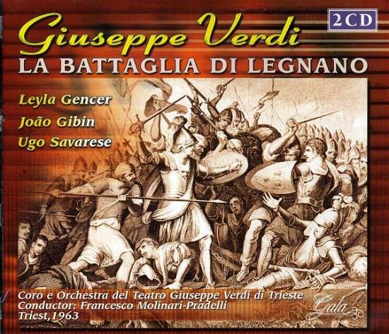 La Battaglia Di Legnano - Verdi G. - Musik - GALA - 8712177042272 - 6. januar 2020