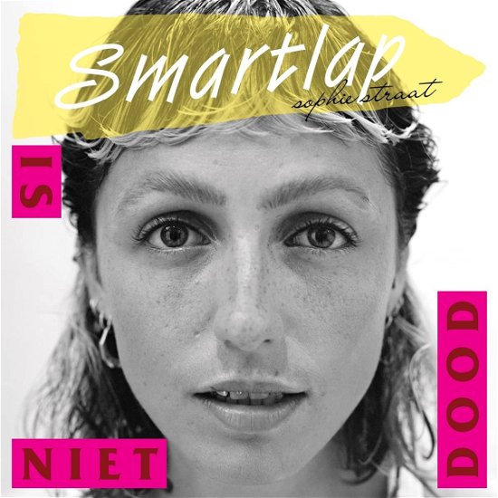 Sophie Straat · Smartlap Is Niet Dood (LP) (2023)