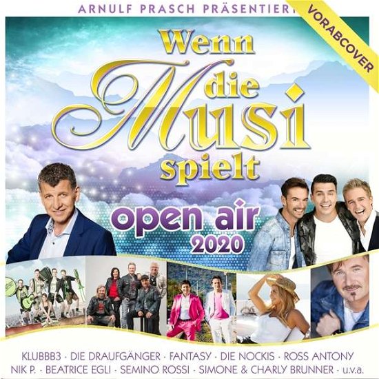 Wenn Die Musi Spielt - Open Air 2020 - V/A - Music - MCP - 9002986713272 - January 24, 2020