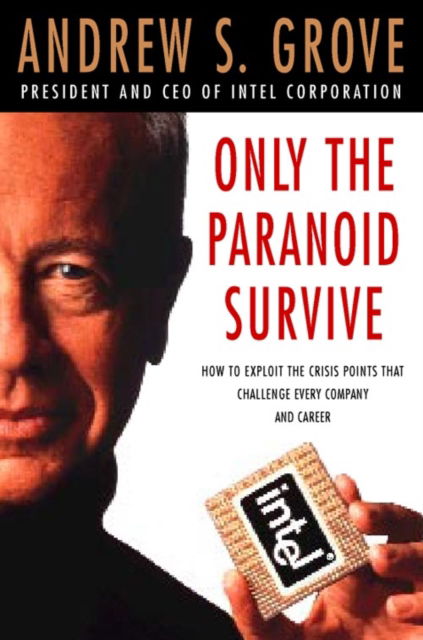 Cover for Andrew S. Grove · Only the Paranoid Survive (N/A)