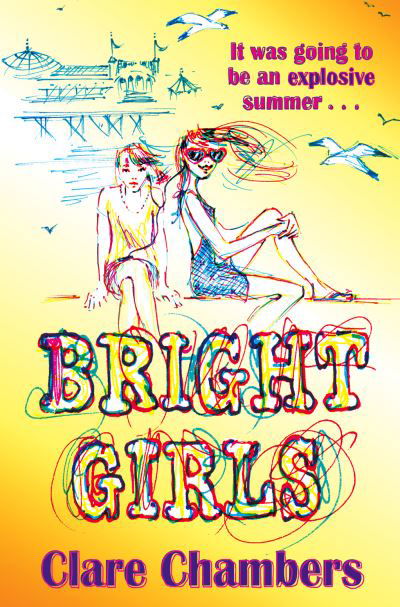 Cover for Bright Girls (Book) (2009)