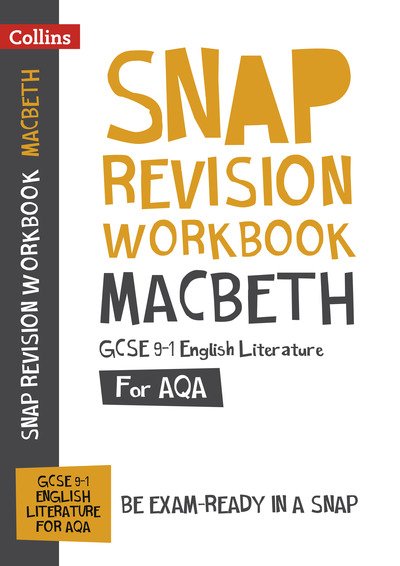 Cover for Collins GCSE · Macbeth: AQA GCSE 9-1 English Literature Workbook: Ideal for the 2025 and 2026 Exams - Collins GCSE Grade 9-1 SNAP Revision (Paperback Book) (2019)