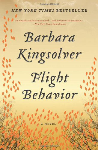 Flight Behavior: A Novel - Barbara Kingsolver - Bøker - HarperCollins - 9780062124272 - 4. juni 2013