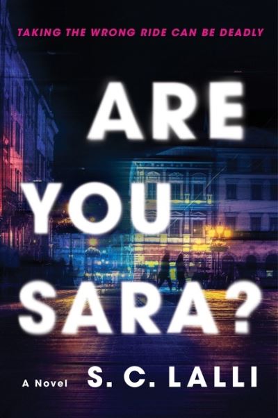 Cover for S.C. Lalli · Are You Sara?: A Novel (Paperback Book) (2022)