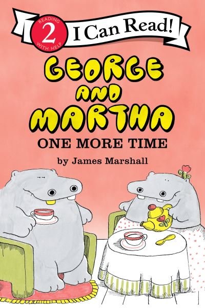Cover for James Marshall · George and Martha: One More Time - I Can Read Level 2 (Pocketbok) (2024)