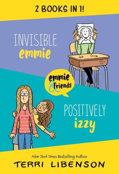 Invisible Emmie and Positively Izzy Bind-up: Invisible Emmie, Positively Izzy - Emmie & Friends - Terri Libenson - Livros - HarperCollins Publishers Inc - 9780063354272 - 18 de janeiro de 2024