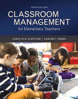 Cover for Carolyn M. Evertson · Classroom Management for Elementary Teachers with MyLab Education with Enhanced Pearson eText, Loose-Leaf Version -- Access Card Package (Loose-leaf) (2016)