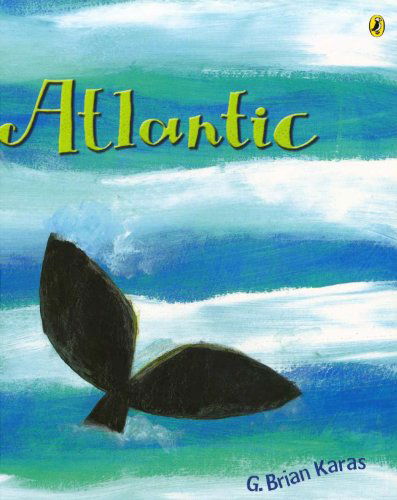 Cover for G. Brian Karas · Atlantic (Paperback Book) [Reprint edition] (2004)