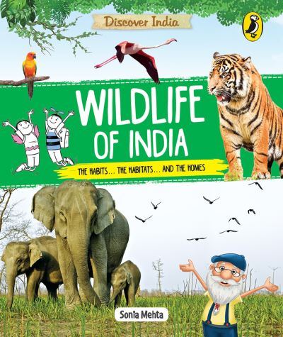 Cover for Sonia Mehta · Discover India: Wildlife of India (Paperback Book) (2019)