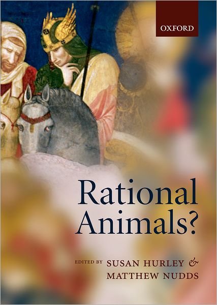 Cover for Hurley · Rational Animals? (Paperback Book) (2006)