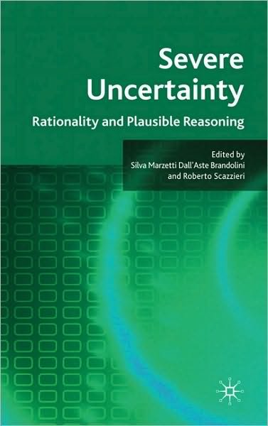 Cover for Silva Marzetti Dall'aste Brandolini · Fundamental Uncertainty: Rationality and Plausible Reasoning (Hardcover Book) (2010)