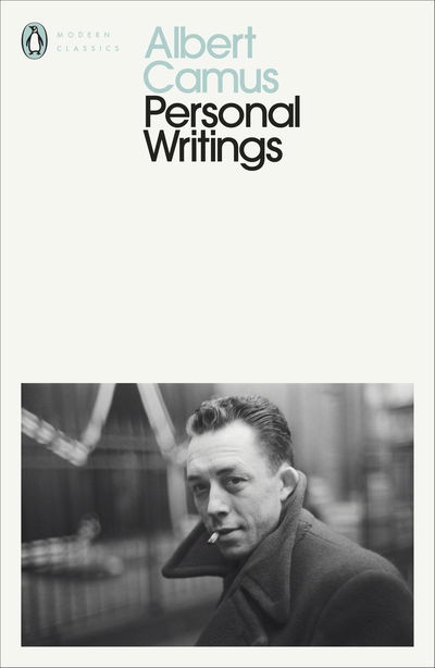 Cover for Albert Camus · Personal Writings - Penguin Modern Classics (Pocketbok) (2020)