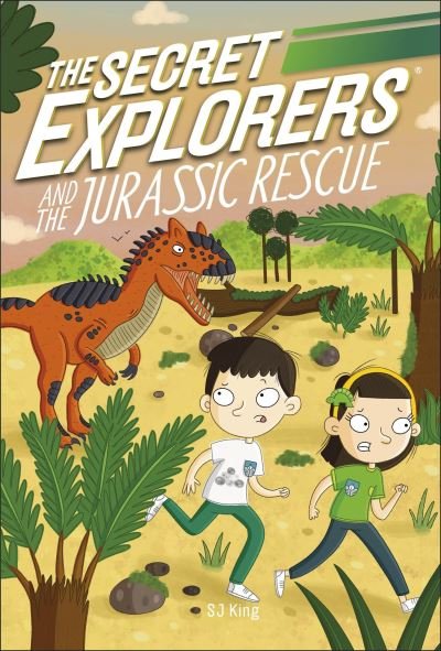 Cover for SJ King · The Secret Explorers and the Jurassic Rescue - The Secret Explorers (Paperback Bog) (2020)