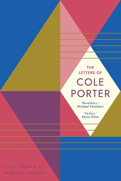 The Letters of Cole Porter - Cole Porter - Bücher - Yale University Press - 9780300219272 - 8. Oktober 2019