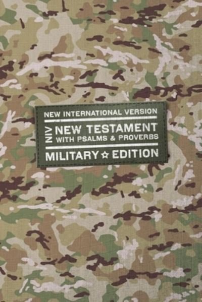 Cover for Zondervan · NIV, New Testament with Psalms and Proverbs, Military Edition, Compact, Paperback, Military Camo, Comfort Print (N/A) (2022)