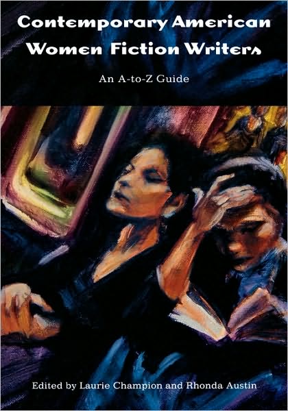 Cover for Laurie Champion · Contemporary American Women Fiction Writers: An A-to-Z Guide (Hardcover Book) (2002)