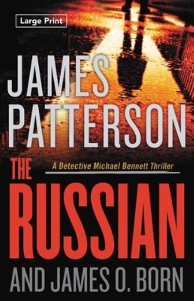 Cover for James Patterson · The Russian (Paperback Bog) (2021)