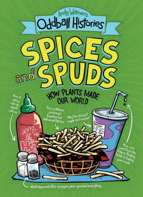 Andy Warner · Andy Warner's Oddball Histories: Spices and Spuds (Pocketbok) (2024)