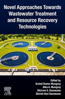 Cover for Arvind Kumar Mungray · Novel Approaches Towards Wastewater Treatment and Resource Recovery Technologies (Paperback Book) (2022)