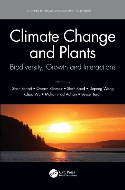 Cover for Osman Soenmez · Climate Change and Plants: Biodiversity, Growth and Interactions - Footprints of Climate Variability on Plant Diversity (Gebundenes Buch) (2021)