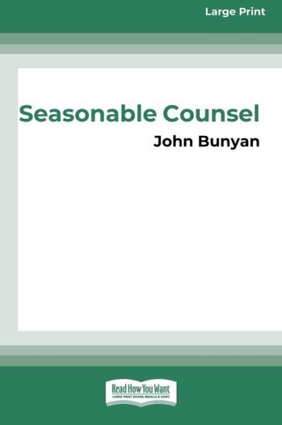 Cover for John Bunyan · Seasonable Counsel (Pocketbok) (2008)