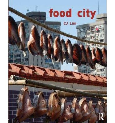 Cover for CJ Lim · Food City (Taschenbuch) (2014)