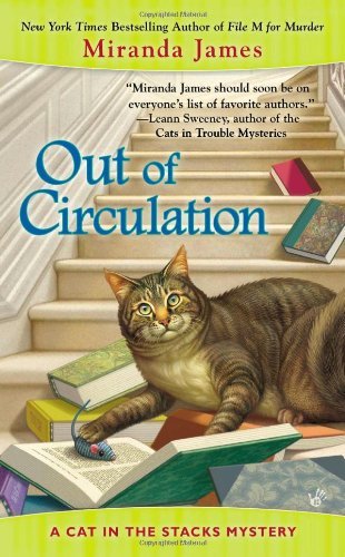 Cover for Miranda James · Out of Circulation - Cat in the Stacks Mystery (Pocketbok) (2013)