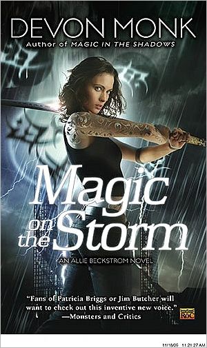 Cover for Devon Monk · Magic on the Storm: an Allie Beckstrom Novel (Paperback Book) (2010)