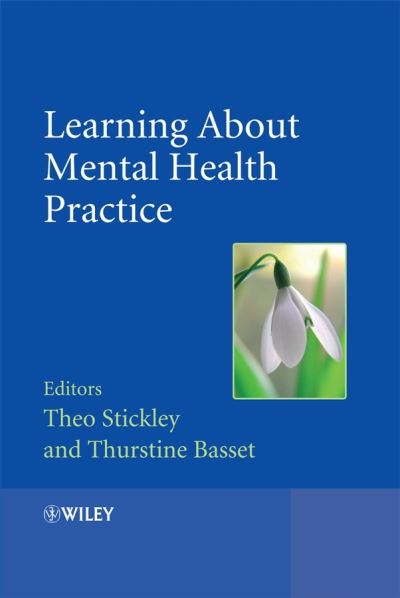 Cover for T Stickley · Learning About Mental Health Practice (Paperback Book) (2008)
