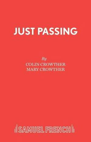 Cover for Colin Crowther · Just Passing (Paperback Book) (2008)