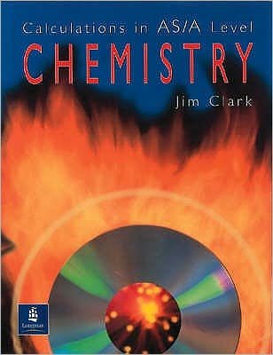 Cover for Jim Clark · Calculations in AS/A Level Chemistry (Taschenbuch) (2000)