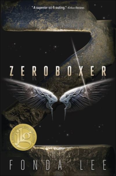 Cover for Fonda Lee · Zeroboxer (Hardcover Book) (2015)