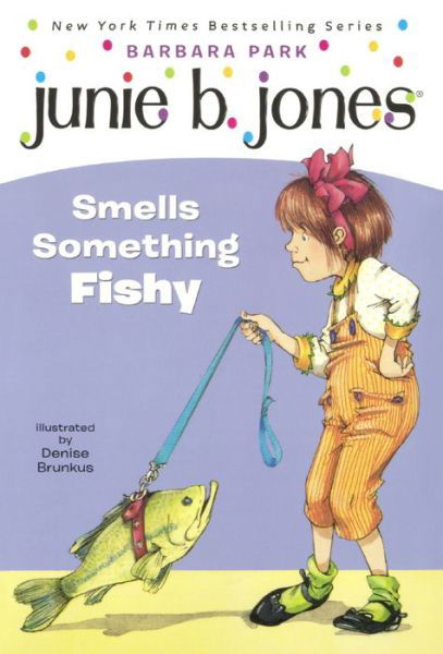 Cover for Barbara Park · Junie B. Jones Smells Something Fishy (Hardcover Book) [Turtleback School &amp; Library Binding edition] (1998)