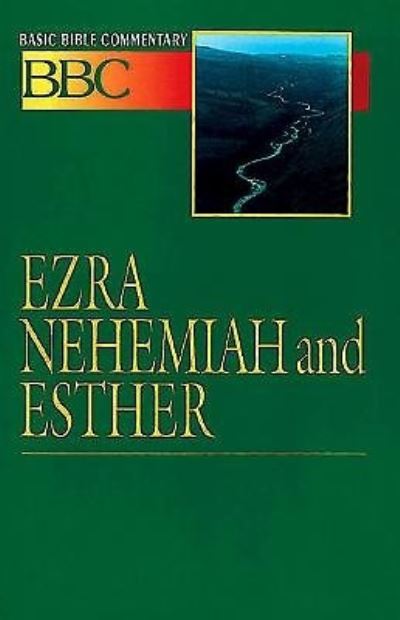 Cover for Brady Jr. Whitehead · Basic Bible Commentary Ezra, Nehemiah and Esther (Volume 8) (Paperback Book) (1994)