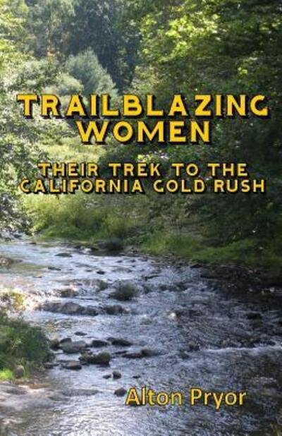 Cover for Alton Pryor · Trailblazing Women (Paperback Bog) (2015)